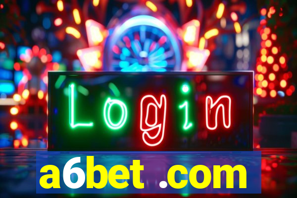 a6bet .com